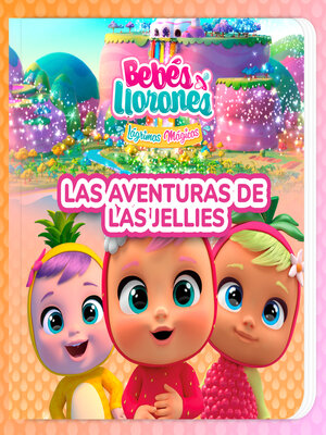 cover image of Las aventuras de Las Jellies (en Español Latino)